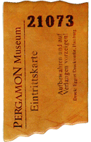 Eintrittskarte in das Pergamon-Museum